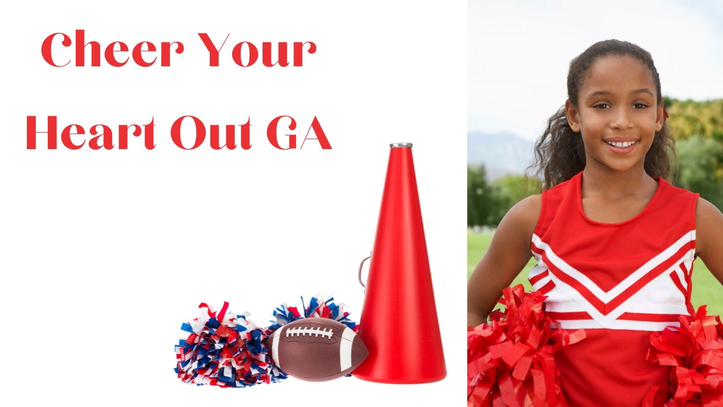 The words "Cheer Your Heart Out GA in red, pom poms, a football and a megaphone as well as a young cheerleader in a red uniform